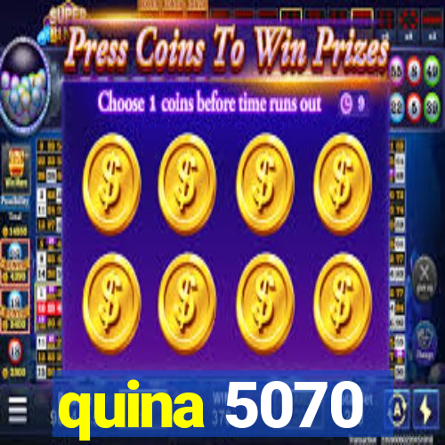 quina 5070